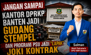 KNPI Banten Soroti Isu “Gudang Stempel” di DPRKP dan Dugaan Joki Kontrak Program PSU