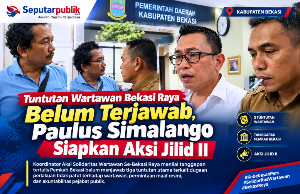 Tuntutan Wartawan Bekasi Raya Belum Terjawab, Paulus Simalango Ancam Gelar Aksi Jilid II